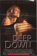 Deep Down on Sale